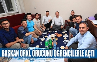 Başkan Örki, orucunu öğrencilerle açtı