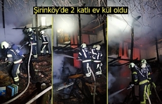 Şirinköy’de 2 katlı ev kül oldu