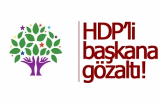 HDP’li başkana gözaltı!