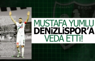 Mustafa Yumlu, Denizlispor’a veda etti