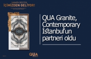 QUA Granite, Contemporary İstanbul’un partneri...