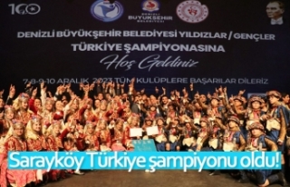 Sarayköy Türkiye şampiyonu oldu!