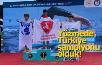 Yüzmede Türkiye şampiyonu olduk!
