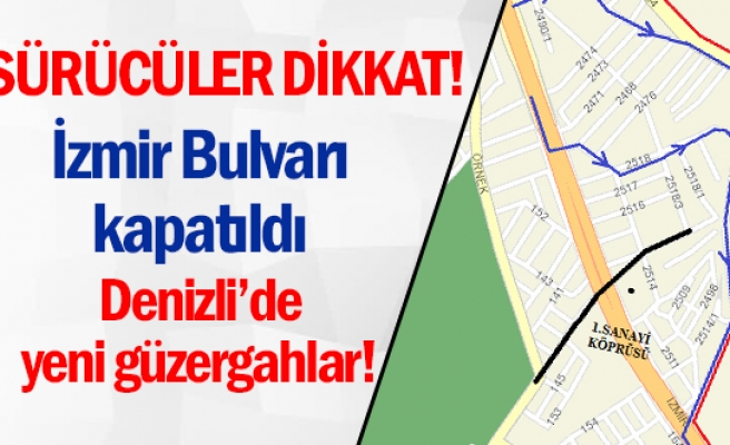 Denizli'de İzmir Bulvarı trafiğe kapatıldı