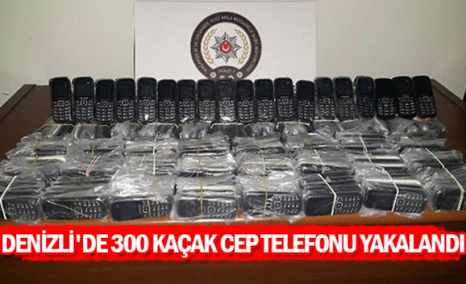 Denizli'de 300 kaçak cep telefonu yakalandı