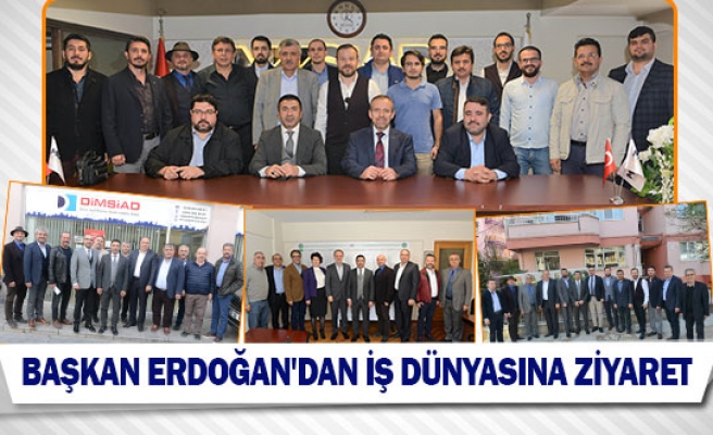 Başkan Erdoğan'dan iş dünyasına ziyaret