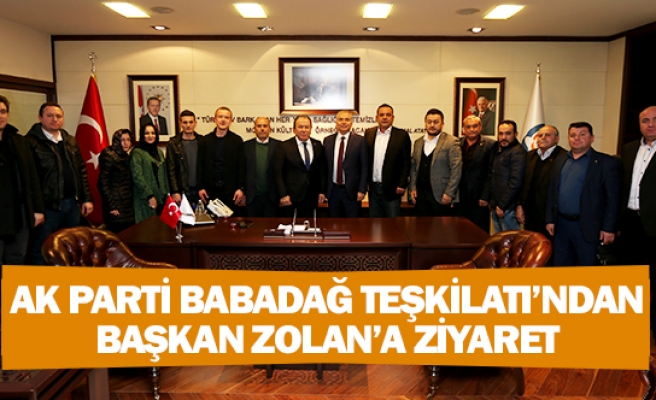 Ak Parti Babadağ teşkilatı’ndan Başkan Zolan’a ziyaret