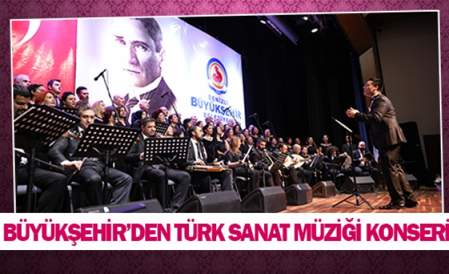 Büyükşehir’den Türk sanat müziği konseri