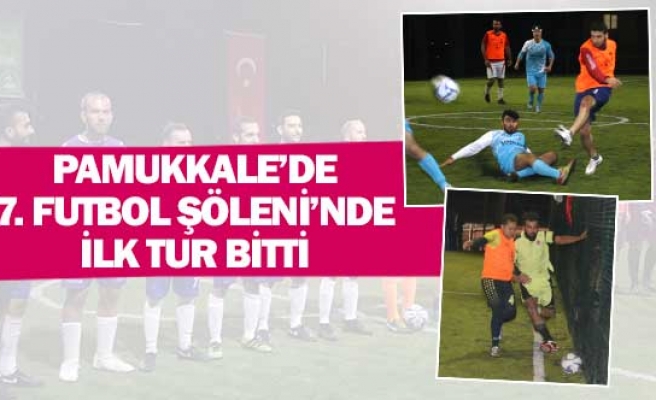 Pamukkale’de 7. Futbol Şöleni’nde ilk tur bitti