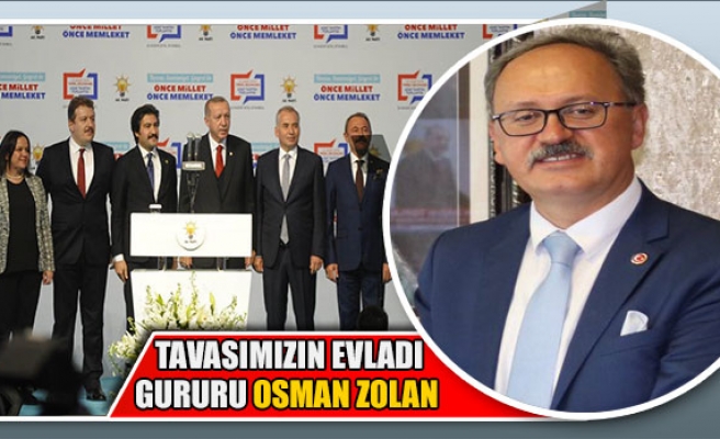 Başkan Akyol Tavasımızın evladı gururu Osman Zolan