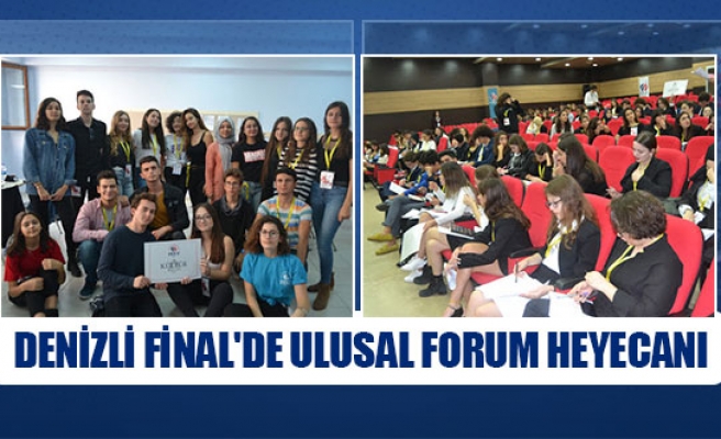 Denizli Final'de ulusal forum heyecanı