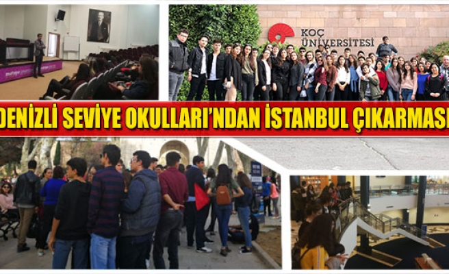 Denizli Seviye Okulları'ndan İstanbul çıkarması