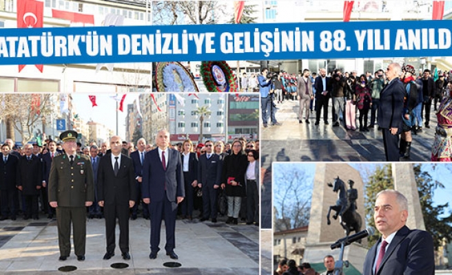 Atatürk'ün Denizli'ye gelişinin 88. yılı anıldı