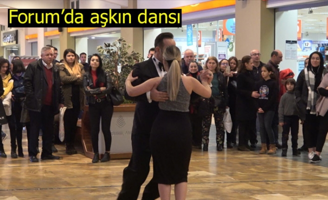Forum Çamlık’da aşkın dansı