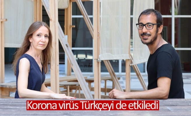 Korona virüs Türkçeyi de etkiledi  