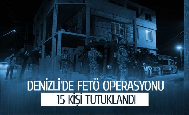 Denizli'de dev FETÖ operasyonu!