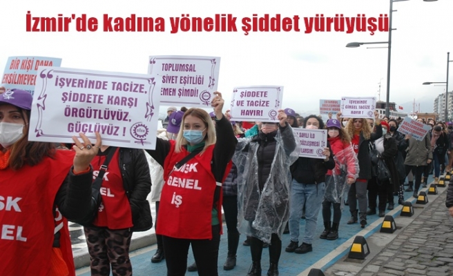 İzmir'de kadına yönelik şiddet yürüyüşü