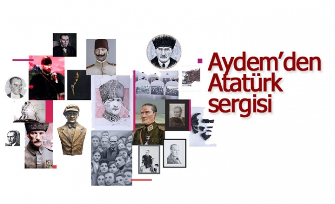 Aydem’den Atatürk sergisi