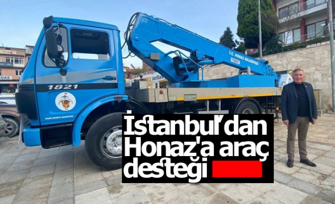 İstanbul’dan Honaz'a araç desteği 