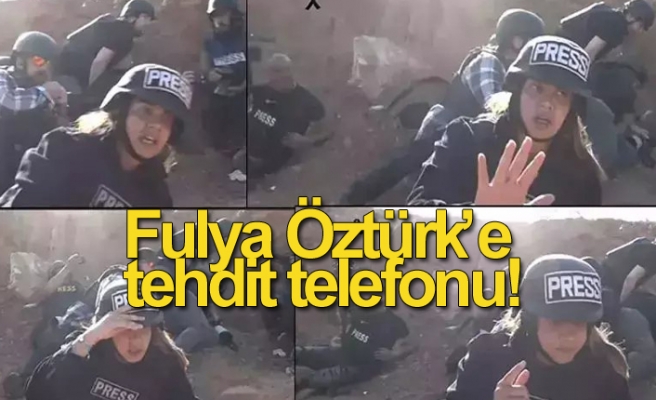 Fulya Öztürk’e tehdit telefonu!