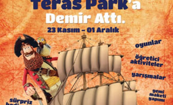 Türkiye’de ilk kez Teras Park‘a geliyor
