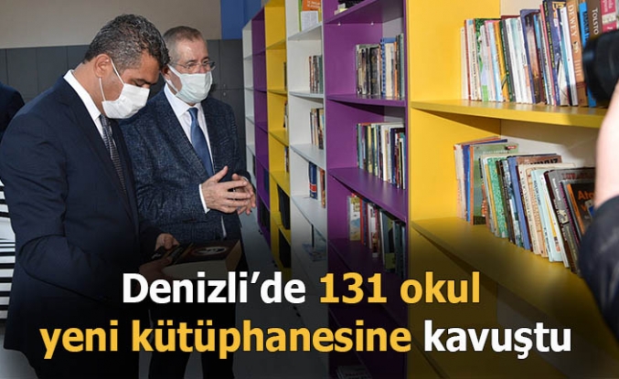 Denizli’de 131 okul yeni kütüphanesine kavuştu